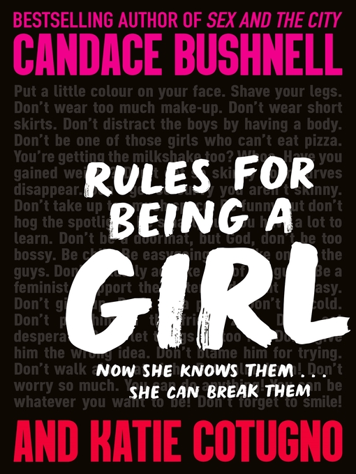 Title details for Rules for Being a Girl by Candace Bushnell - Wait list
